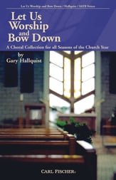 Let Us Worship and Bow Down SATB Choral Score cover